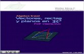 Vectores,rectas yplanosen R3 · 2017. 8. 18. · Contenido 1 Vectores 1 1.1 Operaciones Básicas 2 1.13 Propiedades de los vectores 7 1.15 Producto punto y norma. 7 1.24 Ángulo entre