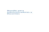 Moodle para Administradores y Docentescampusvirtual.uaemex.mx/pdf/contingencia/manual_moodle_2... · 2020. 3. 19. · Moodle para Administradores y Docentes. Índice. Manual de Moodle