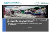 una aproximación desde el análisis sistémico El Salvador · 2020. 8. 14. · desempleo, la economía informal y el crimen organizado. El tercer apartado presenta la situación