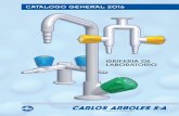 CATALOGO GENERAL 2O16 · 2017. 6. 19. · CATALOGO GRIFERIA DE LABORATORIO. 2 GRIFERIA DE LABORATORIO CARACTERISTICAS TECNICAS Carlos Arboles, S.A. suministra una gama completa de