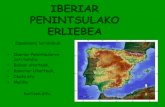 IBERIAR PENINTSULAKO ERLIEBEA · 2018. 12. 14. · •Afrikako mendebaldean daude. •Zazpi uharte: La Palma, Hierro, Gomera, Tenerife, Kanaria Handia, Fuerteventura eta Lanzarote.