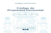 Código de Propiedad Horizontal - cafmalaga.es · 2020. 3. 12. · SUMARIO LEGISLACIÓN GENERAL § 1. Ley 49/1960, de 21 de julio, sobre propiedad horizontal ..... 1 § 2. Ley 5/2006,