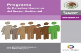 Semarnat - UNAM, México · 2017. 3. 23. · Programa de Derechos Humanos del Sector Ambiental D.R. 2009, Secretaría de Medio Ambiente y Recursos Naturales SecRetARíA De MeDio AMbieNte