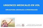 URGENCES MEDICALES EN VOL - CMPMU...URGENCES MEDICALES EN VOL Air France (2) • Etude: –rétrospective, descriptive, observationnelle, monocentrique –analyse des fiches interventions