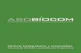 Plásticos biodegradables y compostables · 2019. 5. 24. · Los acolchados biodegradables: utilización y ventajas Los acolchados biodegradables representan una solución inte-resante