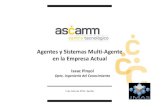 Agentes y Sistemas Multi-Agente en la Empresa Actualjmas.us.es/doc/2011/10.Pinyol-JMAS2011.pdf• Utillajes de fabricación(moldes, matrices). • Microtecnologías. • Robótica
