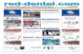 El mundo de la Odontología - red-dental.com · 2019. 3. 8. · El mundo de la Odontología ed-dental.com Marzo 2019 - Año XIX - Nº198 - 10.000 Ejemplares - Distribución gratuita