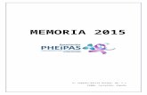 memoria de actividades 2014pheipas.org/wp-content/uploads/2015/03/Actividad-2015.docx · Web viewMEMORIA 2015 C/ Joaquín García Girona, 45, 1 J 12006, Castellón, España +34 666