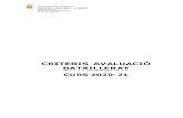 CRITERIS AVALUACIÓ BATXILLERATrovira-forns.cat/files/CE/Criterisavalbatxillerat20-21.pdf · 2020. 9. 17. · 4.4 Recuperació de matèries pendents de 1r de Batx. ... ensenyaments