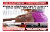 El Longino · Vecinos del sector La Pampa indignados por funcionamiento de “Clandestino” Pág. 2 Pág. 2 Pág. 3 Alcalde Ferreira destaca inicio de vacunación masiva contra el