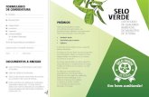 Trptico Dez 2016 8 - Setúbal – Município Participado...O É O selo verde é um certificado ambiental atribuído pela Câmara Municipal de Setúbal em parceria com a ENA—Agência
