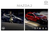FT MAZDA2 2020 DIGITALdel pistón y la inyección de combustible dividida, ofrecen niveles más altos de rendimiento dinámico, ahorro de combustible y, por ende, cuidado del medio