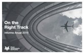 On the Right Track · 2017. 8. 22. · diversificada de aeropuertos proporciona un extraor-dinario equilibrio entre las áreas metropolitanas, los destinos turísticos y las ciudades
