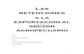 Las retenciones a la exportación al sector agropecuario¡ginas desdeUNI..."derechos de aduana", que fuera definida por Giuliani Fonrouge como aquellos pertenecientes al Estado Nacional