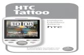 HTC Tattoo - Euskaltel · 2017. 10. 6. · Sakatu Finalizar konfigurazio-prozesua amaitzeko eta ... Nabigatu webean, deskargatu Android Market-eko aplika-zioak edo jokoak, eta bidali/jaso