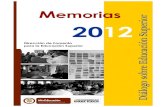 Memorias 2012 Diálogo sobre Educación Superioruvsalud.univalle.edu.co/.../2014/...Memorias_2012.pdfDiciembre de 2012 Introducción La Educación Superior (ES) debe jugar un papel