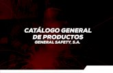 CATÁLOGO GENERAL DE PRODUCTOSgeneralsafety.com.gt/wp-content/uploads/2020/11/catálogo... · 2020. 11. 4. · de productos general safety, s.a. guatemala - el salvador central: avenida