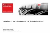Renta Fija, los cimientos de un portafolio sólido · 2012. 12. 14. · Agenda V Seminario LarrainVial Antofagasta Diciembre de 2012 2 TEMA 1: La estructuración de un portafolio