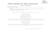 Profesorado de Yoga Integral - WordPress.com · Me inclino ante Patañjali, el más noble de los sabios, quien nos dio el yoga para la serenar y santificar nuestra mente, la gramática
