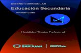 Primer Ciclo · PRIMER CICLO EDUCACIÓN SECUNDARIA Modalidad Técnico Profesional Educación Secundaria D.E.T.P. - F.P. y D.P. Ministerio de Educación-San Juan-