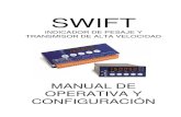SWIFT - Utilcell · 2016. 7. 15. · SWIFT Manual de usuario i Revisión: Febrero 2016 (Español) Para versiones de software: 1.004X