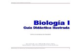 Biología I Guía Didáctica Ilustrada...2.3.5 hormonas 2.3.6 vitaminas 5.4.2 etapa lumínica 3.1 origen de la vida. 3.2 diferencias entre la cÉlula procariota y la eucariota. 3.3