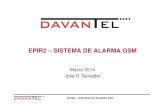 EPIR2 - Sistema de Alarma GSM - DAVANTEL · 2019. 8. 1. · EPIR2 –SISTEMA DE ALARMA GSM 9 Configuración – Eldes Config Tool • Instala la última versión del Eldes Config