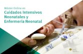 Máster Online en Cuidados Intensivos Neonatales y ......Establecer el manejo de los líquidos y electrolitos en el recién nacido, para el mantenimiento del equilibrio hidroelectrolítico,