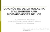 El diagnóstico de la enfermedad de Alzheimerprojectes.camfic.cat/CAMFiC/Seccions/Formacio/Docs/14_15/... · 2017. 2. 3. · 25 febrer 2015 . INTRODUCCIÓ Després de >100 anys de