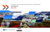 Evaluaciones del desempeño ambiental - MMA · 2019. 4. 5. · 4 EVALUACIONES DEL DESEMPEÑO AMBIENTAL: CHILE 2016 PREFACIO implementación de las políticas de adaptación al cambio