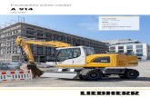 Excavadora sobre ruedas - Liebherr...2 A 914 Litronic Peso operativo 14.900 – 17.200 kg Motor 105 kW / 143 CV Nivel de emisión V Capacidad de la cuchara retro 0,17 – 0,87 m³