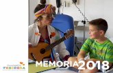 MEMORIA2018 · 2019. 12. 16. · En el año 2016 la Fundación Theodora comienza a trabajar en centros de educación, terapia y rehabilitación especiales para niños con diferentes