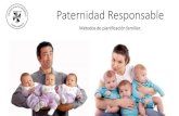 Paternidad Responsable - Colegio Santo Domingo · 2017. 9. 5. · Paternidad responsable •El ser padres implica grandes desafíos personales. Se debe estar preparado psicológicamente