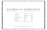La Bella Doroteachozasdelasierra.org/wp-content/uploads/2015/09/LA-BELLA... · 2017. 7. 4. · La Bella Dorotea Miguel Mihura (adap. Francisco Heras) 1 de 137 PRIMER ACTOCUADRO PRIMERO