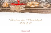 Lotes de Navidad 2017 - Coarval · 2017. 10. 4. · 1 surtido de mantecados receta tradicional la confitera 300 gr. 1 barquillos de chocolate wafers choconuts 180 gr. 1 galletas surtido