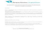 ANULACION DE DJAI - Despachantes Argentinos · 2012. 11. 8. · Cambio de Declarante: En un principio era intransferible para el Importador y el Despachante de Aduana. En la Actualidad