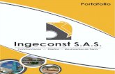 Ingeconst SASingeconst.com/wp-content/uploads/2018/02/brochureinge... · 2018. 2. 22. · Suministro, instalación, armado de encofrado muros y losas ... (22 Kg/m) y monoportables,