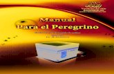 Manual para el peregrino - المكتبة الإسلامية الإلكترونية ... · Manual Para el Peregrino Donación de copias gratuitas 1 Manual Para el Peregrino