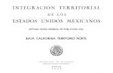 Integración territorial de los Estados Unidos Mexicanos ......rarse 600 estaciones de ferrocarril que tenían el carácter de peque- ños centros poblados y 5 808 pequeñas localidades