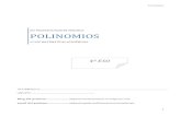 POLINOMIOS · 2020. 11. 1. · POLINOMIOS 3 POLINOMIOS EXPRESIONES POLINÓMICAS: MONOMIOS: Un monomio es una expresión algebraica formada por el producto de un número, llamado coeficiente,