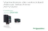 Variadores de velocidad Altivar Machine ATV320 · 2019. 9. 19. · 0626Q-ES 0626Q-ES version: 1.0 version: 1.0 1.0 5 6 Oferta Altivar Machine plataforma multiaplicativa Variadores