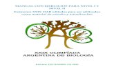Olimpíada Argentina de Biología - MANUAL CON EJERCICIOS … · 2020. 12. 17. · de protozoos asociados a zoonosis, formas de reproducción), Fungi, Plantae, Animalia. Grupos no