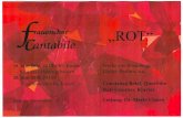 „Rot“ · 2018. 12. 7. · Toru Takemitsu (1930-1996): Itinerant für Flöte solo Thomas Juneau: O vos omnes Michael Haydn (1737-1806): Dona nobis pacem aus der Messe S. Leopoldi,
