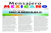 Mensajero · Mensajero mexicano 1 de abril de 2016 MM 87 Anónimo No me considero un “hombre mañanero”, ya que he visto muchos más atardeceres que amaneceres. Últimamente,