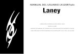 COMBO PARA GUITARRA ELECTRICA MARCA: LANEY MODELO … · 2016. 9. 3. · manual del usuario lx120rtwin. combo para guitarra electrica marca: laney . modelo lx120rt . favor de leer