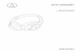 ATH-SR50BT User Manual - Audio-Technica...1 Introducción Le agradecemos la compra de este producto de Audio-Technica. Antes de utilizarlo, lea la Guía de inicio rápido y la Guía