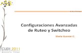 Configuraciones Avanzadas de Ruteo y Switcheo · 2020. 8. 24. · 25, 26 y 27 de mayo Configuraciones que podemos realizar Switching: - Inter VLAN’sRouting Router(config)#int f0/0