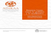 AINAA - Sede Medellín · 2019. 12. 13. · Revista de Estudiantes de Ciencia Política / Edición 1 / Enero - junio de 2017 AINAA Revista de Estudiantes de Ciencia Política / Volumen