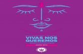 VIVAS NOS QUEREMOS...En este boletín de feminicidios VIVAS NOS QUEREMOS – COLOMBIA junio 2020, encontrarás el seguimiento a la violencia feminicida ocurrida en Colombia. El Observatorio