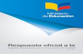 Respuesta oficial a la - Gob · 1 Agenda Ciudadana por la Educación 2013-2021(ACE), Ejes Priorizados, E1. Sociedad educadora, ... 2009-2010 2010-2011 2011-2012 2009-2010 2010-2011